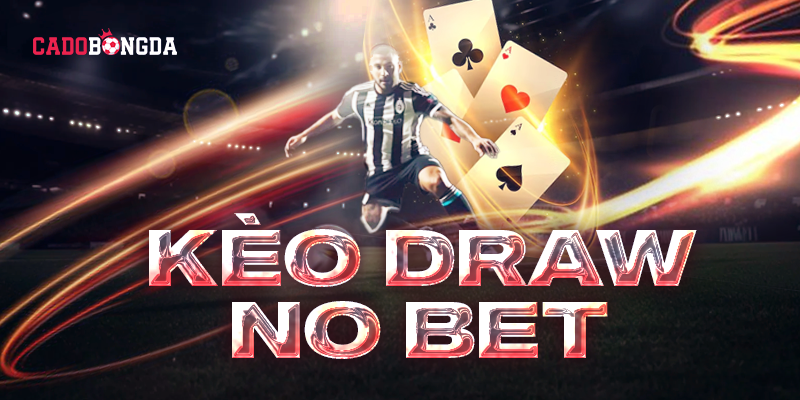 keo draw no bet